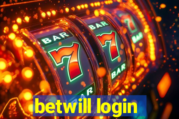 betwill login