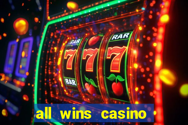 all wins casino 100 free spins