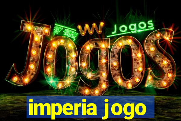 imperia jogo