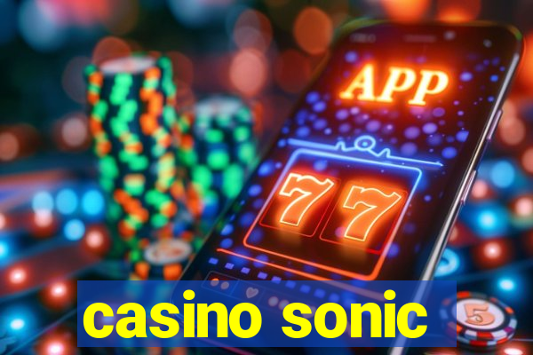 casino sonic