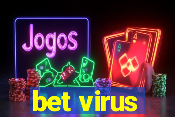 bet virus