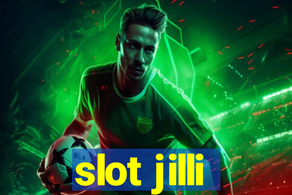 slot jilli