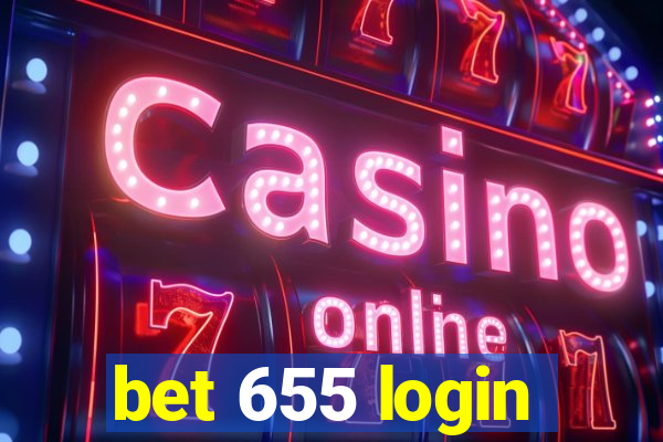 bet 655 login