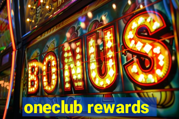 oneclub rewards