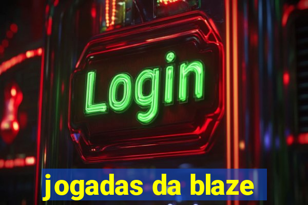 jogadas da blaze