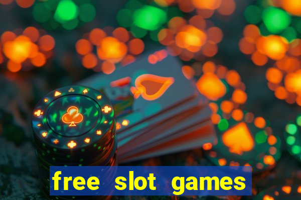 free slot games free slot games