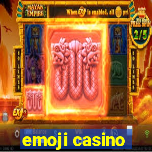 emoji casino