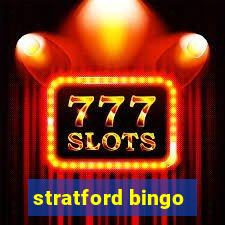 stratford bingo