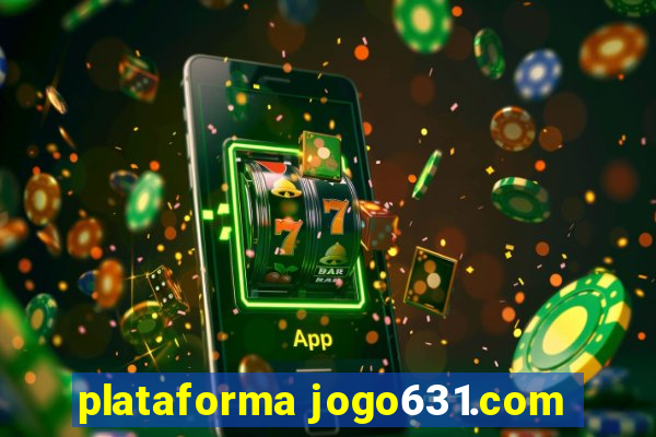 plataforma jogo631.com