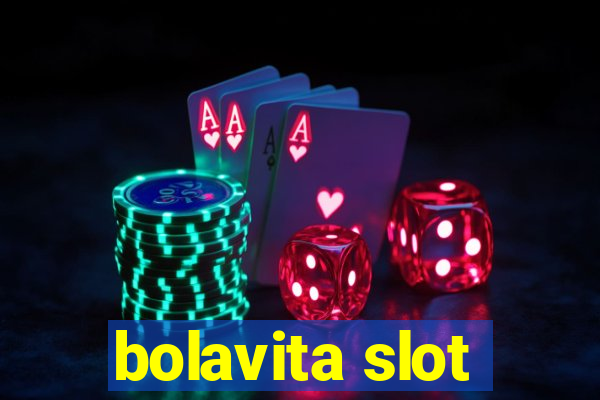 bolavita slot