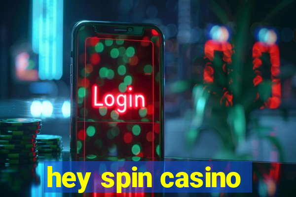 hey spin casino