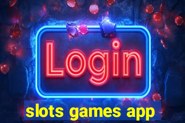 slots games app