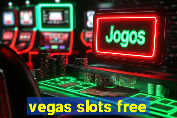 vegas slots free