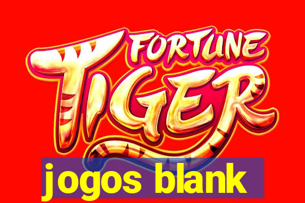 jogos blank