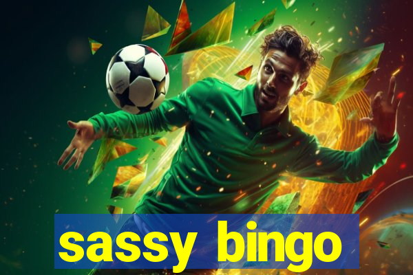 sassy bingo