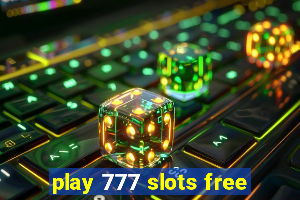 play 777 slots free