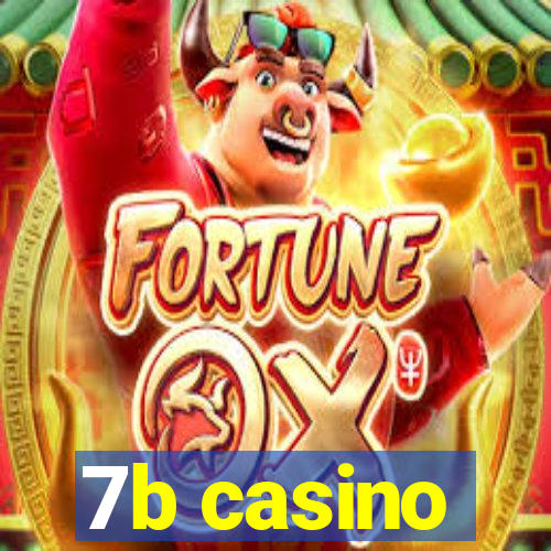 7b casino