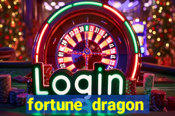 fortune dragon esporte da sorte