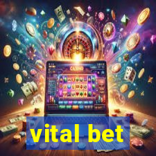 vital bet