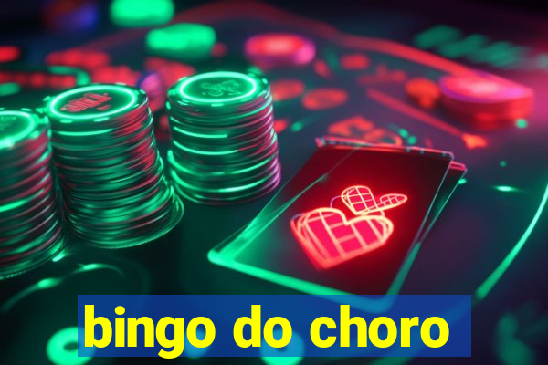 bingo do choro