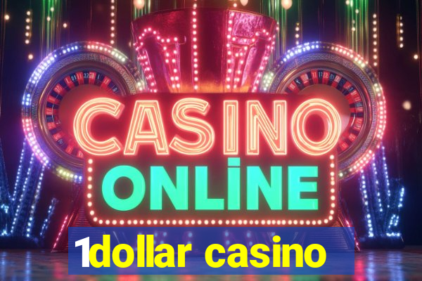 1dollar casino