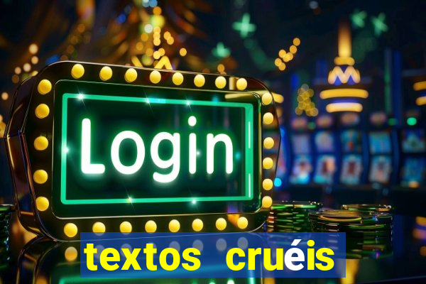 textos cruéis demais para serem lidos rapidamente pdf