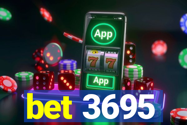 bet 3695