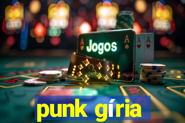 punk gíria