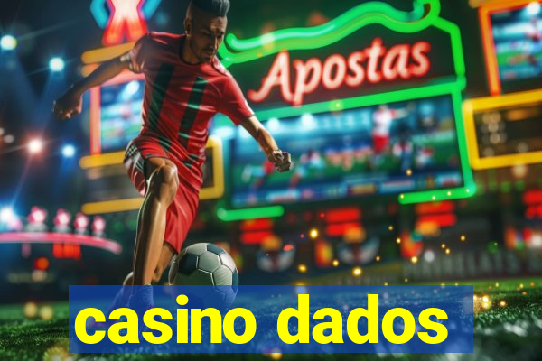 casino dados