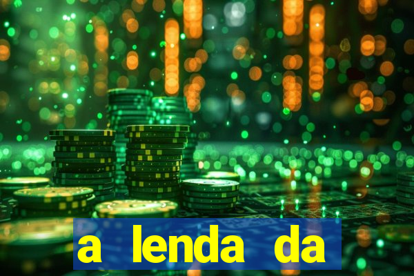 a lenda da serpente verde