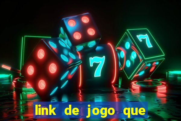 link de jogo que paga de verdade