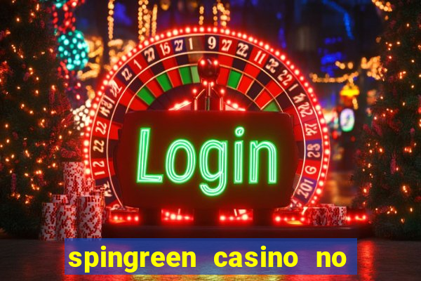 spingreen casino no deposit bonus