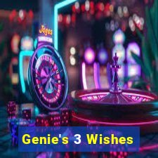 Genie's 3 Wishes