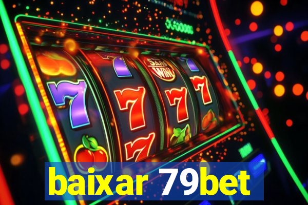 baixar 79bet