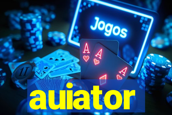 auiator