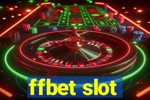 ffbet slot