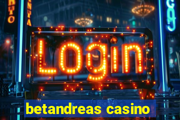 betandreas casino