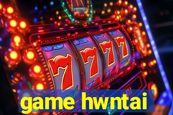 game hwntai