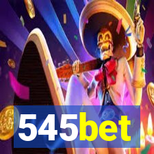 545bet