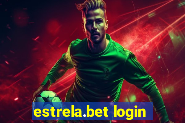 estrela.bet login