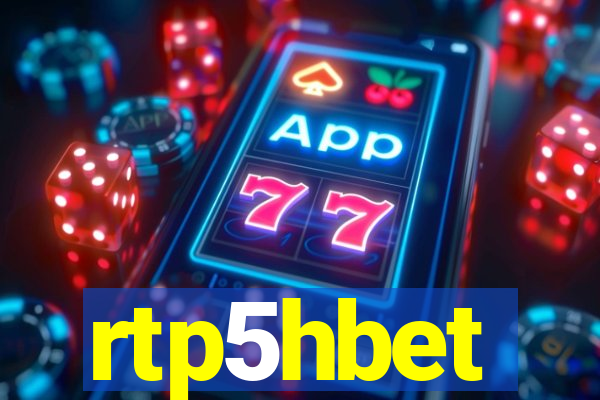 rtp5hbet