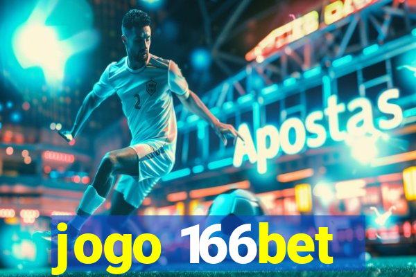 jogo 166bet