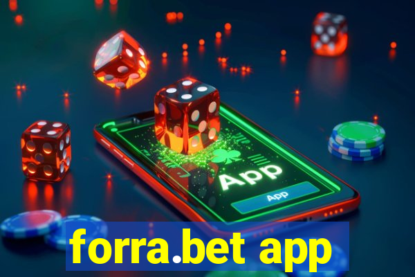 forra.bet app