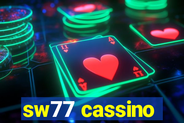 sw77 cassino