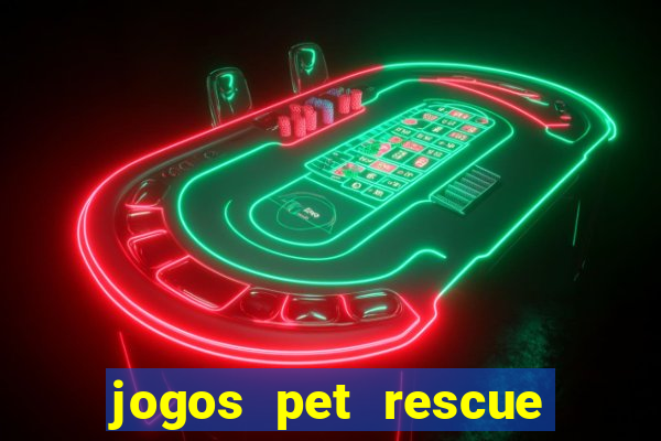 jogos pet rescue saga online gratis