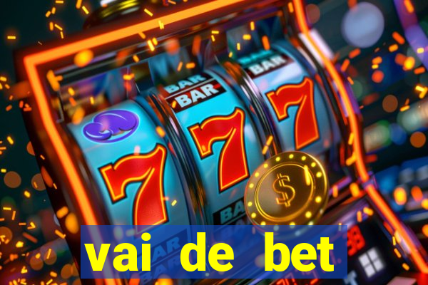 vai de bet gusttavo lima app