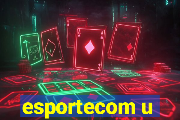 esportecom u