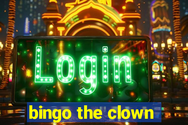 bingo the clown