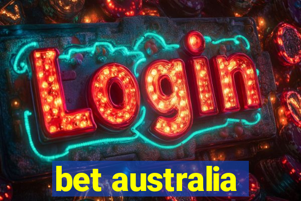 bet australia