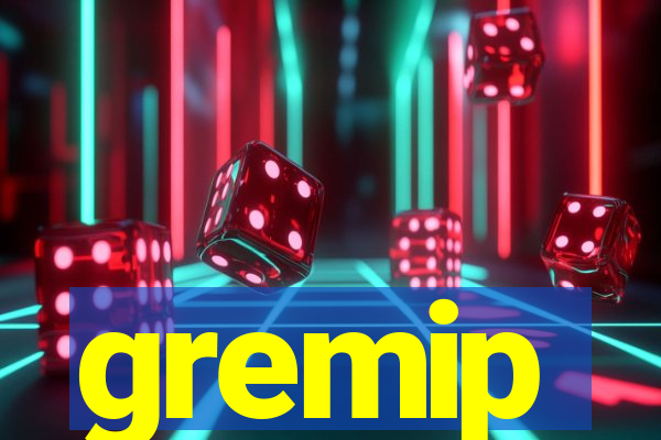 gremip